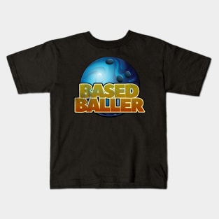 Based Baller Bowling Design Kids T-Shirt